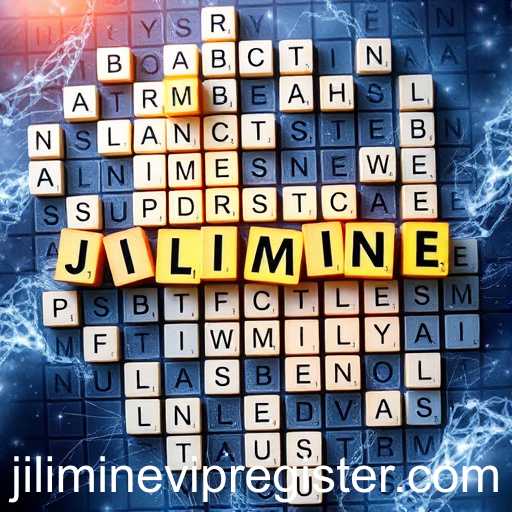 Exploring the Intriguing Universe of Word Games and the Enigma of 'Jilimine'